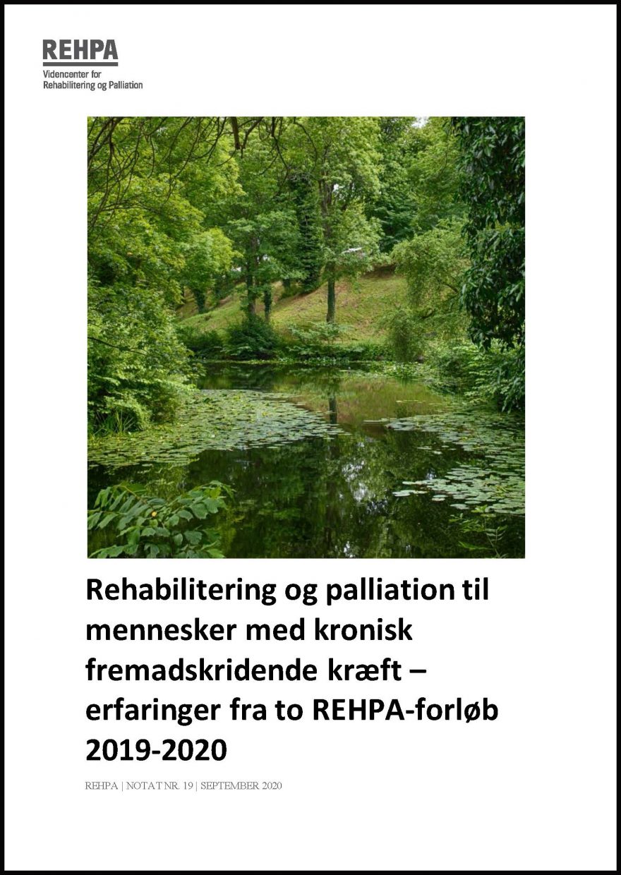 Forside af REHPA-notat nr. 19, 2020 - Rehabilitering og palliation til mennesker med kronisk fremadskridende kræft - erfaringer fra to REHPA-forløb 2019-2020
